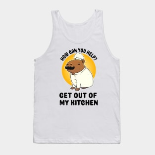 How can you help Get out of my kitchen Capybara Chef Tank Top